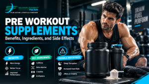 Pre Workout Supplements: Benefits, Ingredients, and Side Effects