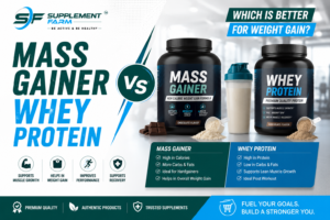 Mass Gainer vs Whey Protein